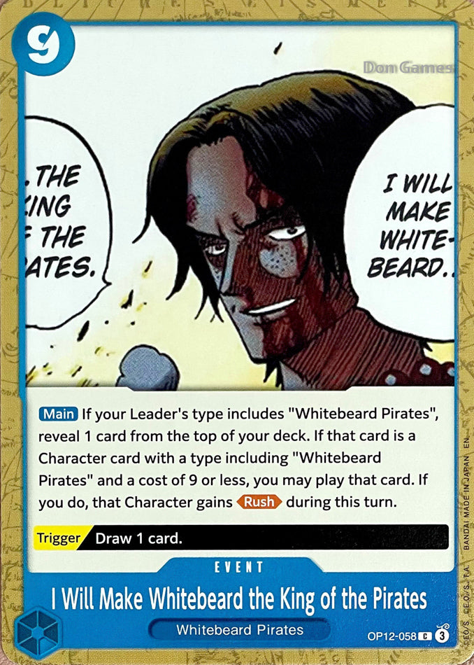 OP12-058 I Will Make Whitebeard the King of the Pirates Event Card