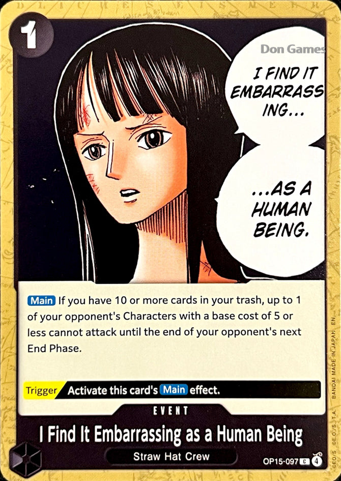 OP15-097 I Find It Embarrassing as a Human Being Event Card