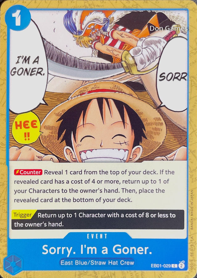 EB01-029 Sorry. I'm a Goner. Event Card