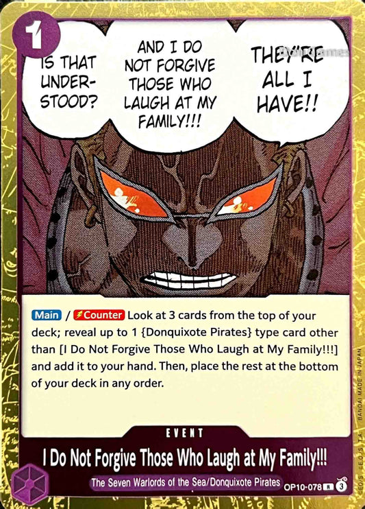 OP10-078 I Do Not Forgive Those Who Laugh at My Family!!! Event Card