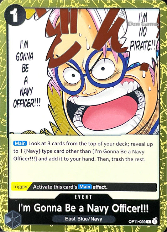 OP11-099 I'm Gonna Be a Navy Officer!!! Event Card