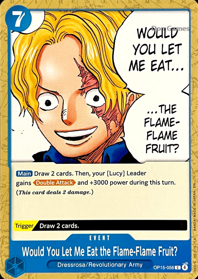 OP15-056 Would You Let Me Eat the Flame-Flame Fruit? Event Card