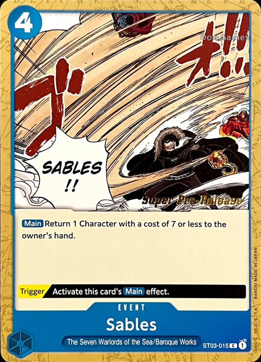 ST03-015 Sables Event Card SUPER PRE-RELEASE