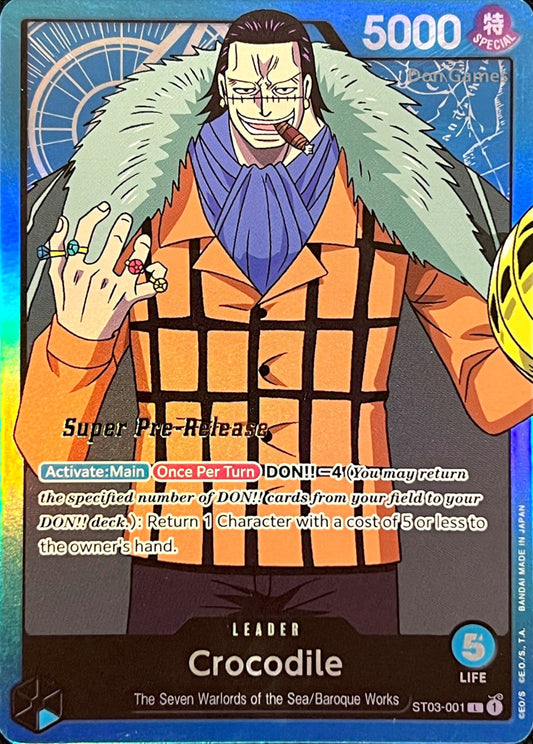 ST03-001 Crocodile Leader Card SUPER PRE-RELEASE
