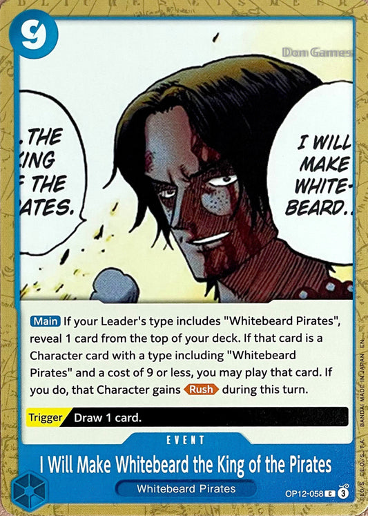 OP12-058 I Will Make Whitebeard the King of the Pirates Event Card