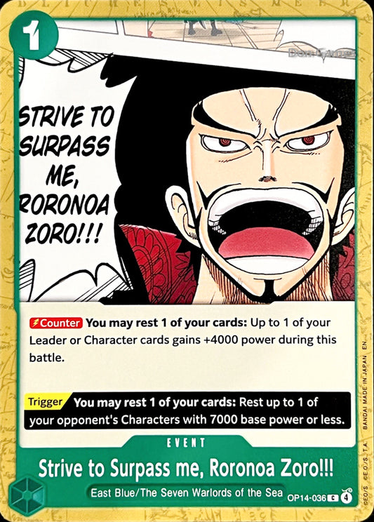 OP14-036 Strive to Surpass me, Roronoa Zoro!!! Event Card