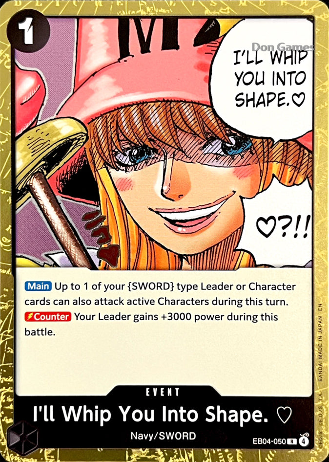 EB04-050 I'll Whip You Into Shape. Event Card