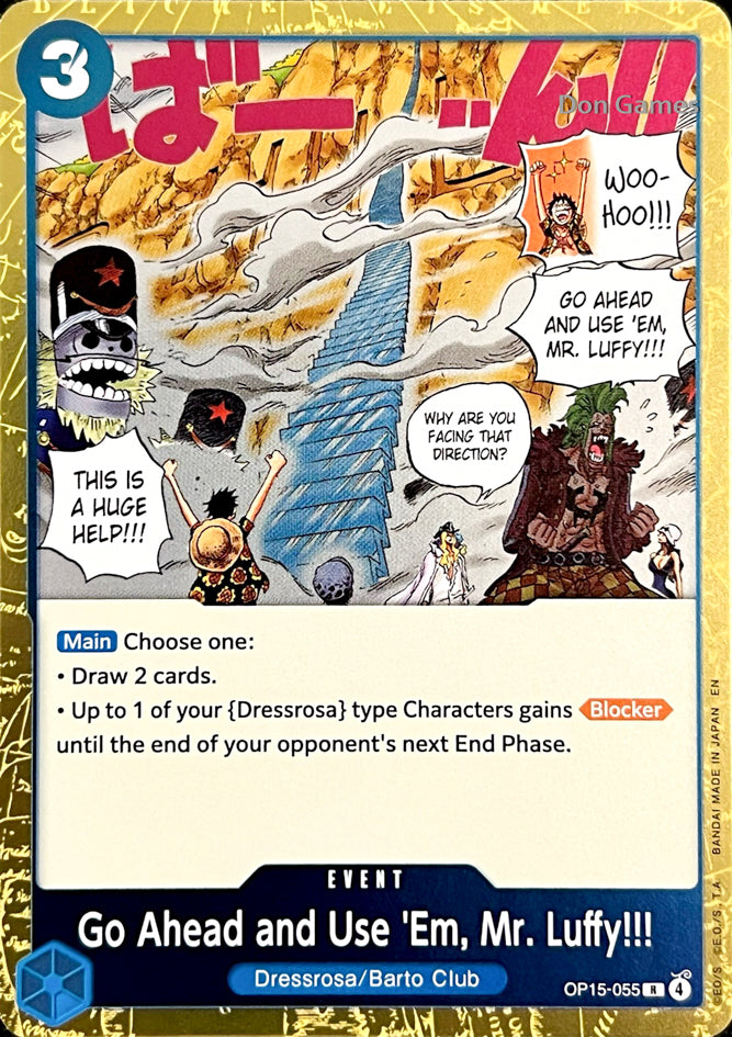 OP15-055 Go Ahead and Use 'Em, Mr. Luffy!!! Event Card