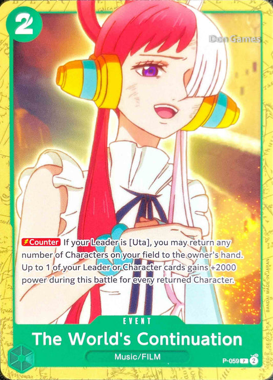 P-059 The World's Continuation Event Card