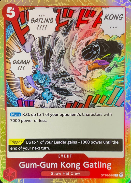 ST10-016 Gum-Gum Kong Gatling Event Card