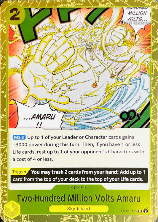 OP05-115 Two-Hundred Million Volts Amaru Event Card