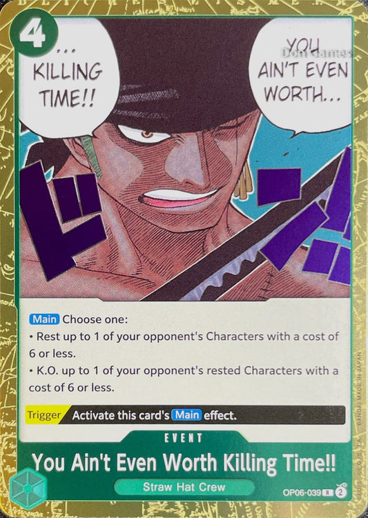 OP06-039 You Ain't Even Worth Killing Time!! Event Card