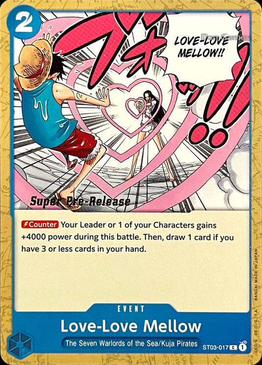 ST03-017 Love-Love Mellow Event Card SUPER PRE-RELEASE