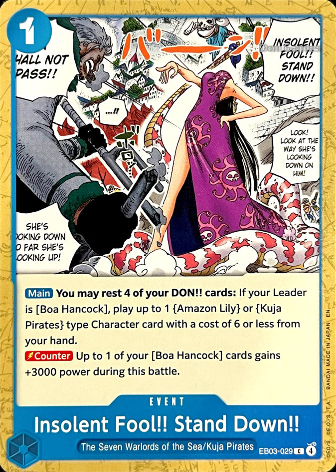 EB03-029 Insolent Fool!! Stand Down!! Event Card