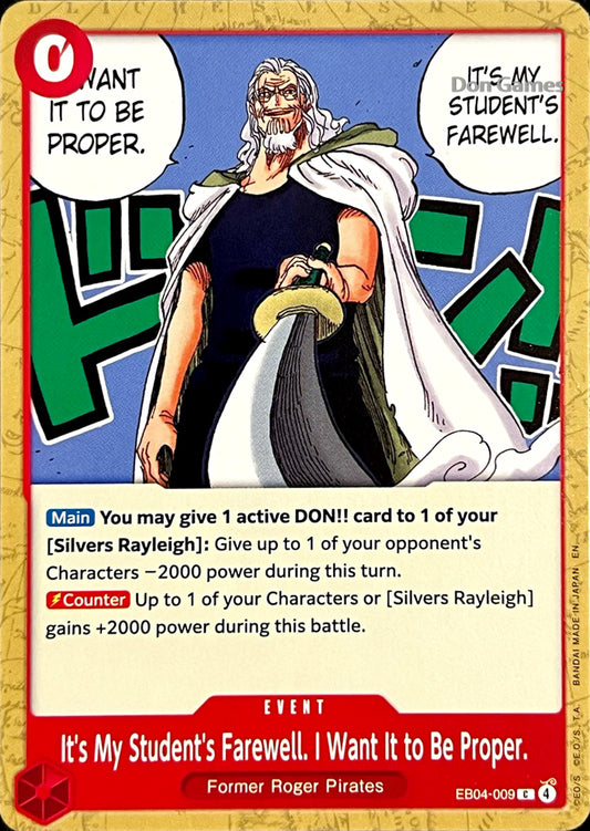 EB04-009 It's My Student's Farewell. I Want It to Be Proper. Event Card