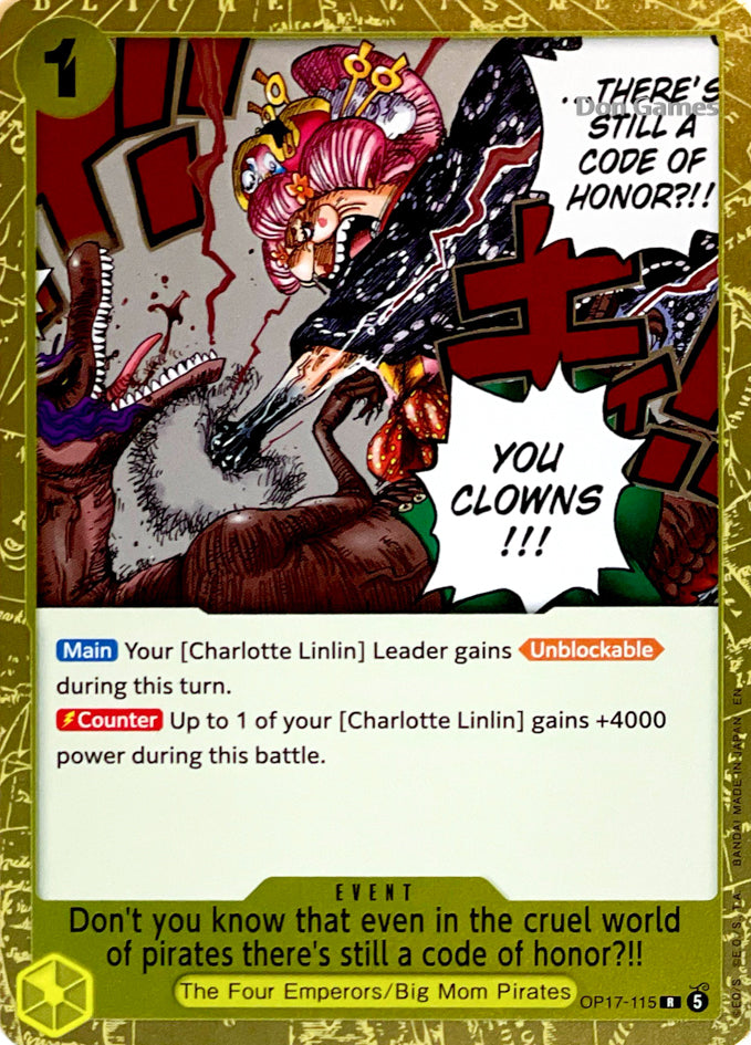 OP17-115 Don't you know that even in the cruel world of pirates there's still a code of honor?!! Event Card
