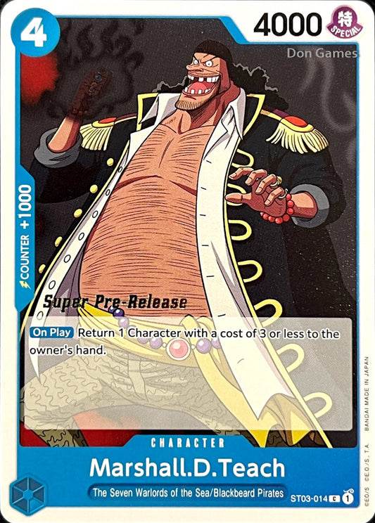 ST03-014 Marshall. D. Teach Character Card SUPER PRE-RELEASE