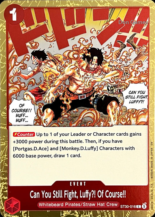 ST30-016 Can You Still Fight, Luffy?! Of Course!! Event Card