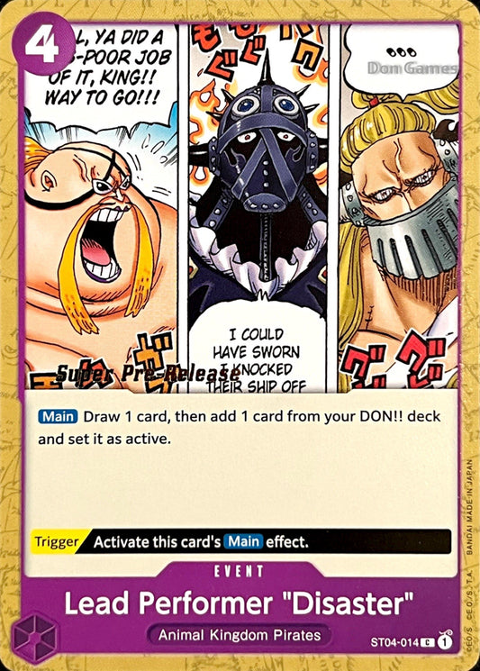 ST04-014 Lead Performer "Disaster" Event Card SUPER PRE-RELEASE