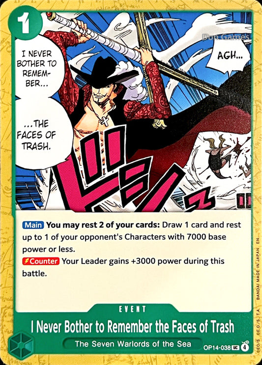 OP14-038 I Never Bother to Remember the Faces of Trash Event Card