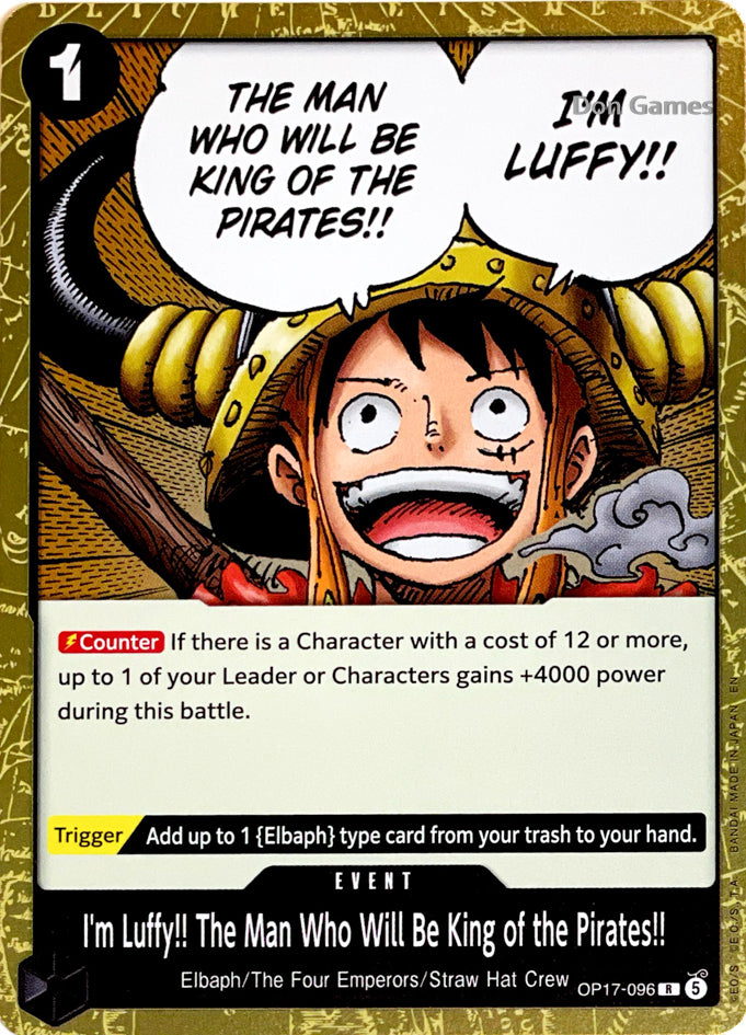 OP17-096 I'm Luffy!! The Man Who Will Be King of the Pirates!! Event Card