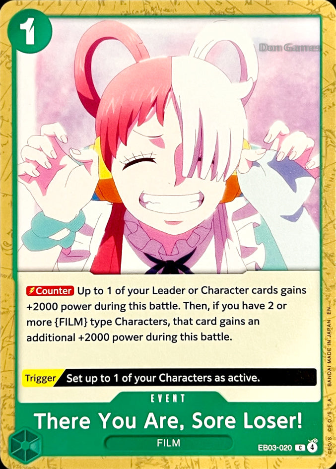 EB03-020 There You Are, Sore Loser! Event Card
