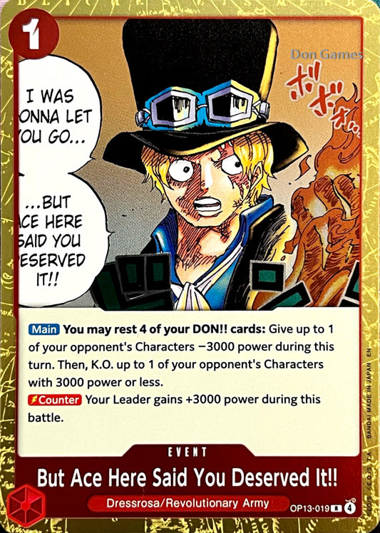 OP13-019 But Ace Here Said You Deserved It!! Event Card
