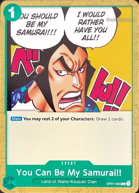 OP01-055 You Can Be My Samurai!! Event Card