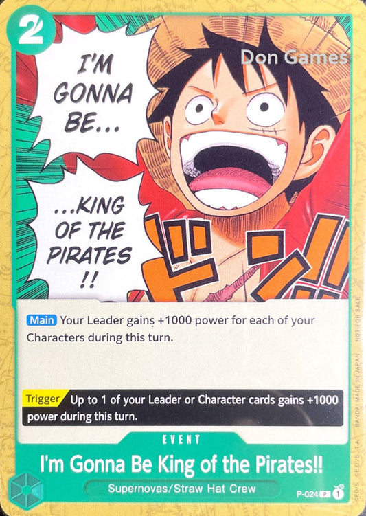 P-024 I'm Gonna Be King of the Pirates!! Event Card Promo